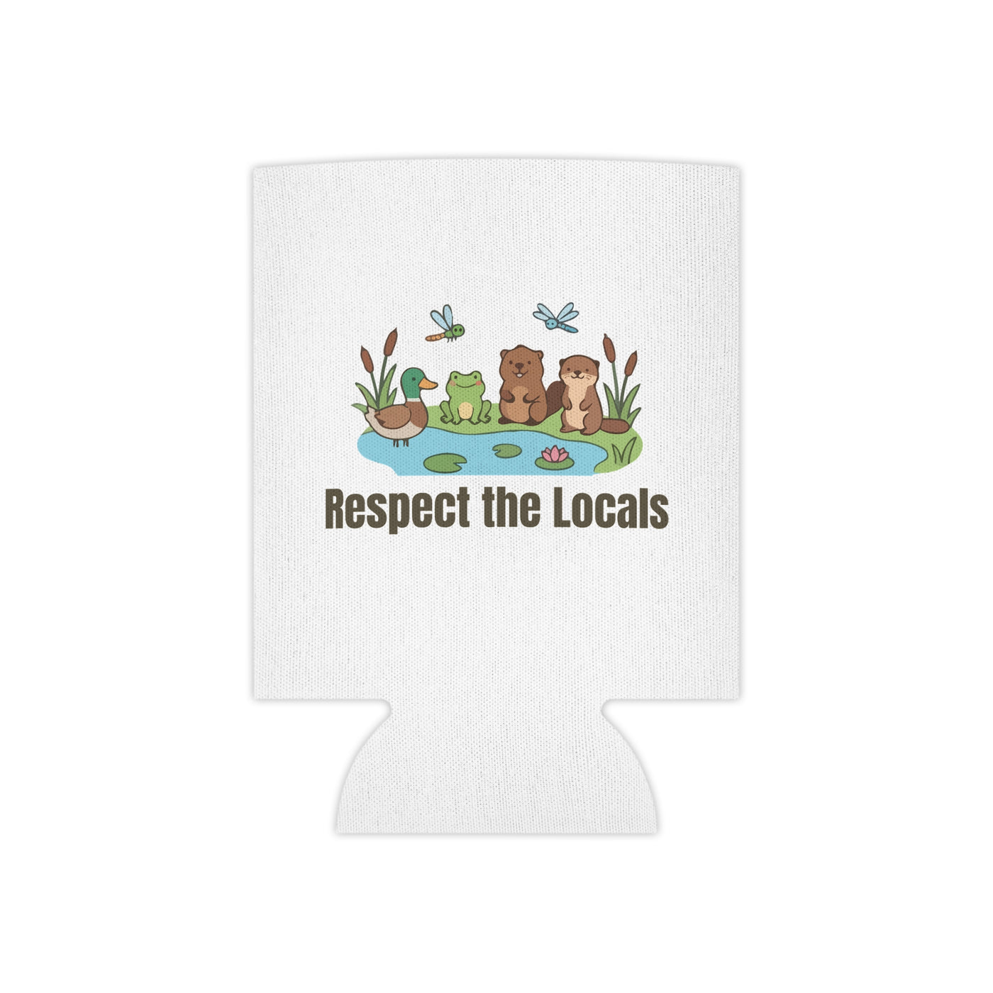 Respect The Locals (Pond) Can Cooler